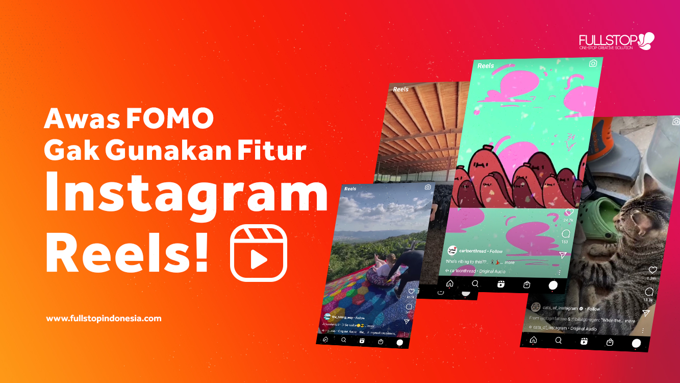 Awas FOMO Gak Gunakan Fitur Reels Instagram! Cari Tahu Serunya!